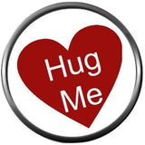 Hug Me Happy Valentines Day Red Heart Celebrate Holiday 18MM - 20MM Snap Jewelry Charm