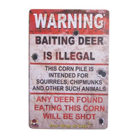 The Tin Wall Metal Garage Sign for Mancave Warning Baiting Deer Is Illegal
