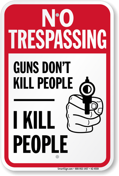 The Tin Wall Metal Garage Sign for Mancave Guns Dont Kill People I Kill People