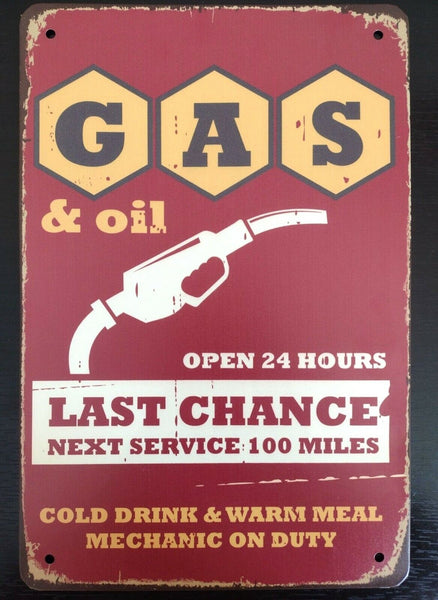 The Tin Wall Metal Garage Sign for Mancave Last Chance Gas & Oil