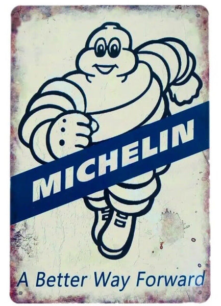 The Tin Wall Metal Garage Sign for Mancave Michelin Man A Better Way Forward
