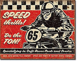 The Tin Wall Metal Garage Sign for Mancave Speed Thrills Motorcycle