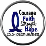 Courage Faith Strength Hope Colon Cancer Blue Ribbon Support Awareness Believe Find The Cure 18MM - 20MM Snap Jewelry Charm