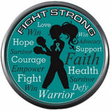 Fight Strong Ovarian Cancer Teal Ribbon Support Awareness Believe Find Cure 18MM - 20MM Snap Jewelry Charm