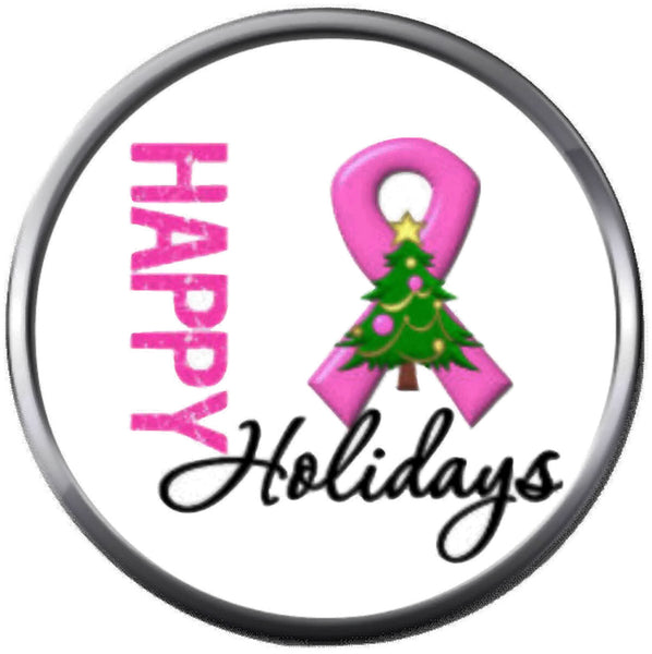 Happy Holidays Tree With Pink Ribbon Breast Cancer Support Awareness Christmas Winter 18MM - 20MM Snap Jewelry Charm