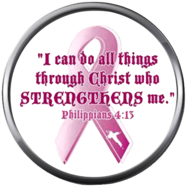 Christ Strengthens Me Breast Cancer Support Awareness Pink Ribbon 18MM - 20MM Snap Jewelry Charm New Item