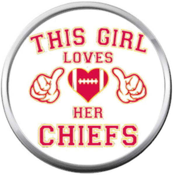 This Girl Loves Her Kansas City Chiefs NFL Football Lovers Team Spirit 18MM - 20MM Snap Jewelry Charm