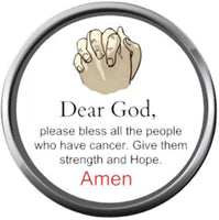 Dear God Prayer For Cancer Amen Survivor Ribbon Hope For All Cancer Support Cure Awareness 18MM - 20MM Snap Jewelry Charm
