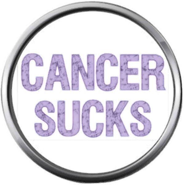 Purple Cancer Sucks Cancer Ribbon Survivor Hope For All Support Cure Awareness 18MM - 20MM Snap Jewelry Charm