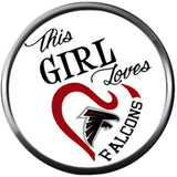 NFL This Girl Loves Atlanta Falcons Football Game Lovers Team Spirit 18MM - 20MM Fashion Jewelry Snap Charm