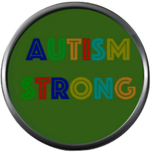 Multi Color Autism Strong On Green Awareness Support Charm For 18MM - 20MM Fashion Snap Jewelry