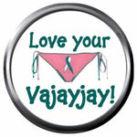 Love Your Vajayjay Fight Cervical Cancer Teal White Ribbon 18MM-20MM Snap Jewelry Charm New Item