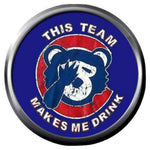 Chicago Cubs MLB This Team Makes Me Drink Baseball Logo 18MM - 20MM Snap Jewelry Charm New Item
