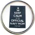 Keep Calm Official Navy Mom US Military Support Our Troops 18MM - 20MM Snap Charm