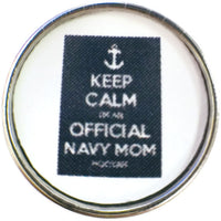 Keep Calm Official Navy Mom US Military Support Our Troops 18MM - 20MM Snap Charm