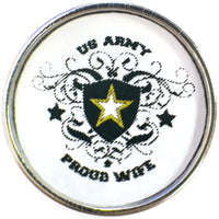 US Army Proud Wife Military Snap 18MM - 20MM Snap Charm