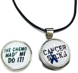 Chemo Made Me Do It All Cancer Sucks Awareness Support For A Cure For All Pendant Necklace  W/2 18MM - 20MM Snap Charms