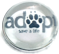 Adopt Save A Life Pet Adoption 18MM - 20MM Fashion Snap Jewelry Snap Charm