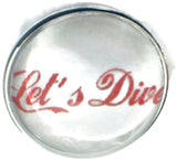 Scuba Diver Lets Dive 18MM - 20MM Fashion Snap Jewelry Snap Charm